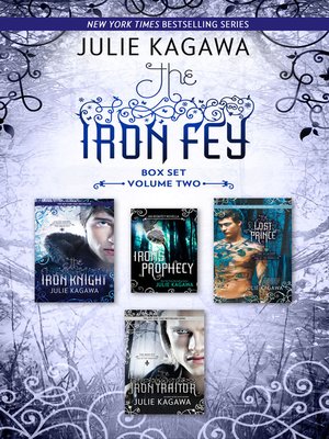 cover image of The Iron Fey Series Volume 2/The Iron Knight/Iron's Prophecy/The Lost Prince/The Iron Traitor